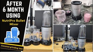 After 6 month using  NutriPro Juicer Mixer Grinder  Smoothie Maker  500 Watts detail review [upl. by Nylauqcaj]