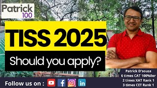 TISS 2025 Notification is out Should you apply  HRM ODCL Hosp Mgmt  CAT 2024  Patrick Dsouza [upl. by Ainotahs]