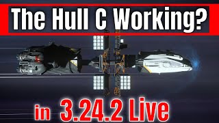 Does The Hull C Work In 3242 Live  Star Citizen Science amp Fun 4K  3242 Live [upl. by Ynna]