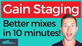 GAIN STAGING Better mixes in 10 minutes  FREE GIFT [upl. by Booma]