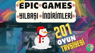 201 OYUN ÖNERİSİ  EPIC GAMES YILBAŞI İNDİRİMLERİ [upl. by Sadowski226]