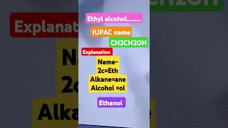 Ethyl alcohol iupac name ethanol organic chemistey [upl. by Anelrihs373]