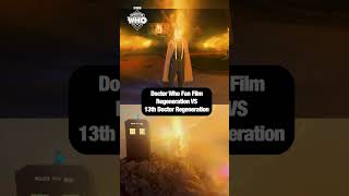 DOCTOR WHO FAN FILM REGENERATION VFX vs 13TH DOCTOR REGENERATION [upl. by Kiryt]