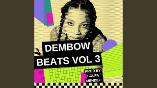 Dembow Beats vol 3 [upl. by Enaitsirk]