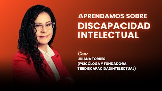 Aprendamos sobre DISCAPACIDAD INTELECTUAL [upl. by Hance293]