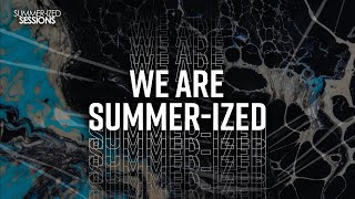 WeAreSummerized livestream with Kieren Lythgow [upl. by Rakso663]