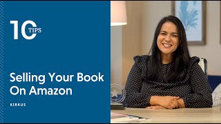 10 Tips to Sell More Books on Amazon [upl. by Akimahs913]