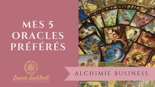 Alchimie Business  Mes 6 oracles préférés [upl. by Ticon697]