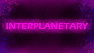 Interplanetary Cosmic Proportions 3  Bambi Fantrack [upl. by Aigroeg]