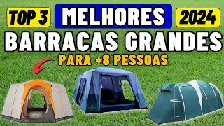 As 3 Melhores BARRACAS GRANDES para Acampar 2024 Qual a Melhor BARRACA DE CAMPING para 8 PESSOAS [upl. by Oflodur269]