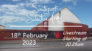 Southport Salvation Army Sunday Worship Livestream  18th February 2024 [upl. by Yleme]