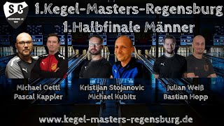 1 MännerHalbfinale – 1 KegelMastersRegensburg am 1112 Mai 2024 [upl. by Modnar]