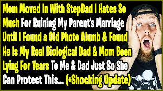 Mom Moved In With StepDad I Hates So Much For Ruining My Parents Marriage Until I Found a [upl. by Alletse]