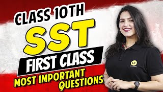 Class 10 SST First Class  CBSE Session 202324  Most Important Questions  Learn and Fun [upl. by Anilorac]