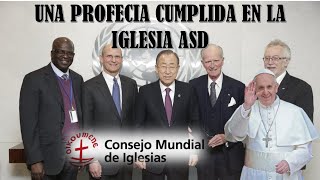 🔴📖 UNA PROFECIA CUMPLIDA EN LA IGLESIA ADVENTISTA DEL SEPTIMO DÍA ⛪⏳ [upl. by Elocan78]