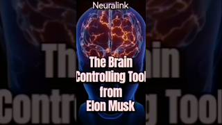 The Brain Controlling Tool From Elon Musk [upl. by Kovacev]