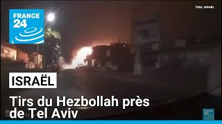 Israël  tirs du Hezbollah près de Tel Aviv • FRANCE 24 [upl. by Rebeka34]