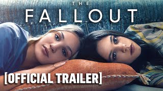 The Fallout  Official Trailer Starring Jenna Ortega amp Maddie Ziegler [upl. by Eniawtna27]