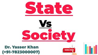 State Vs Society [upl. by Annaet]