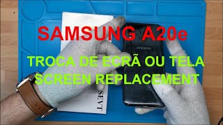 Como trocar tela ou ecrã Samsung Galaxy A20e SMA202 Samsung A20e screen replacement teardown [upl. by Dukie228]