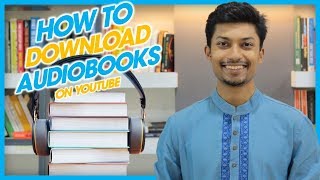 Free Audiobook Channels on Youtube  অডিওবুক  Sadman Sadik সাদমান সাদিক [upl. by Ellirehs215]