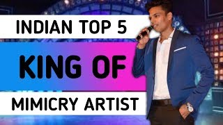 Indian Top 5 King of Mimicry Artist  mimicry artist  by Sho kam [upl. by Cathrin]