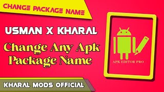 HOW TO CHANGE APPLICATION PACKAGE NAME USE APK EDITOR SIMPLE💯👑💙 [upl. by Tchao]