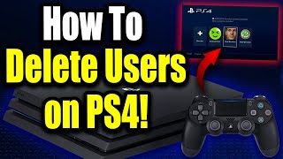 How to Delete Users on PS4 For Beginners [upl. by Amahcen]