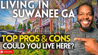 Living in Suwanee GA TOP Pros and Cons  Suwanee GA  Atlanta Suburbs [upl. by Ymor]