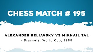 Alexander Beliavsky vs Mikhail Tal • Brussels World Cup 1988 [upl. by Greyso]