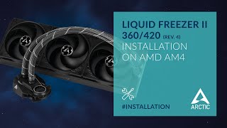 ARCTIC Liquid Freezer II 360420 Rev4 Installation on AMD AM4 [upl. by Iat]