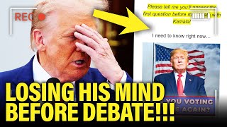 PANICKED Trump THROWS A FIT Right before BIG DEBATE [upl. by Amri]