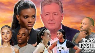 Candace Owens VS Piers MorganTylas Awkward Moment on Breakfast ClubWNBA Still In The Hole [upl. by Solomon]