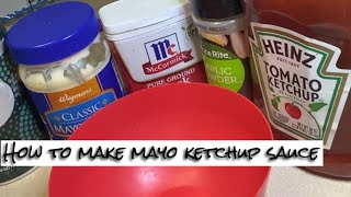 How to make Mayo ketchup sauce [upl. by Drawyeh55]