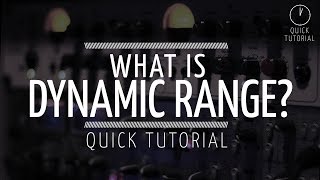 What is Dynamic Range Quick tutorial [upl. by Kal]