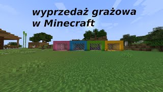 Wyprzedaż garażowa minecraft [upl. by Yttiy]