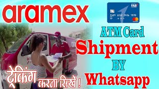 How To Receive FAB Bank Atm Card From Aramex  Aramex Se Courier Kaise Receive Kare [upl. by Nygem]