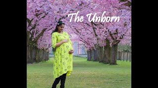 The Unborn [upl. by Arlena]