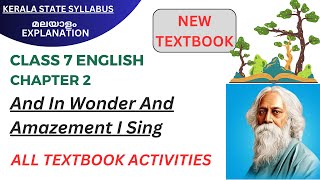 Class 7 English Chapter 2  And in Wonder and Amazement I Sing  Question amp Answers Activities [upl. by Kleper]