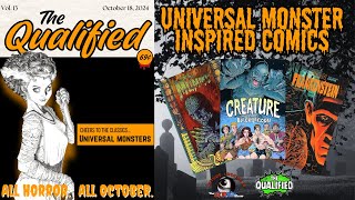 Universal Monsters Inspired Comics  Outside Looking In CBSI Hot 10  The Qualified  10182024 [upl. by Ytsihc]