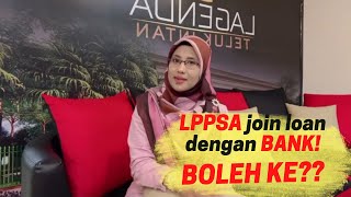 Join Loan LPPSA dengan BANK [upl. by Gerg]