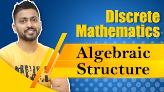 Algebraic structure in Discrete Mathematics [upl. by Erinn821]