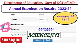 DOE RESULT 2024Delhi School results class6 78911th RESULT [upl. by Felicdad]