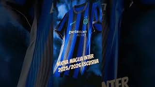 NUOVA MAGLIA INTER 2526 🖤💙magliainter interfcinternews top fpy amala neroazzurri [upl. by Hairacaz]