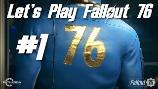 Lets Play Fallout 76 Part 1  Reclamation Day [upl. by Robinett627]