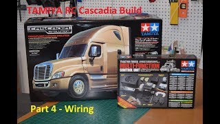 Tamiya RC Freightliner Cascadia Build Part 4 [upl. by Drhcir]