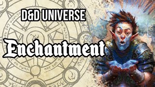 DampD Universe Enchantment [upl. by Nort]