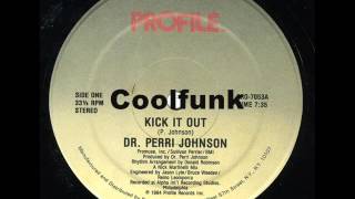 Dr Perri Johnson  Kick It Out 12quot HipHop Funk 1984 [upl. by Akinad]