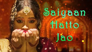 Saiyaan Hatto Jaao  Dance  Kusumita Chakraborty  Video  Heeramandi [upl. by Noam46]