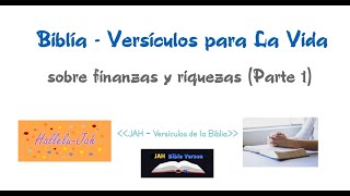 Biblia  Versículos Prácticos sobre Finanzas y Riquezas Parte 1  EspañolSpanish [upl. by Eniarral]